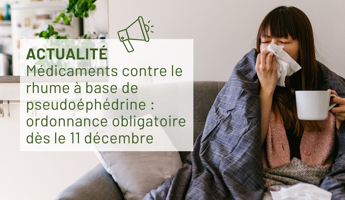 8 médicaments contre le rhume à base de pseudoéphédrine sur ordonnance